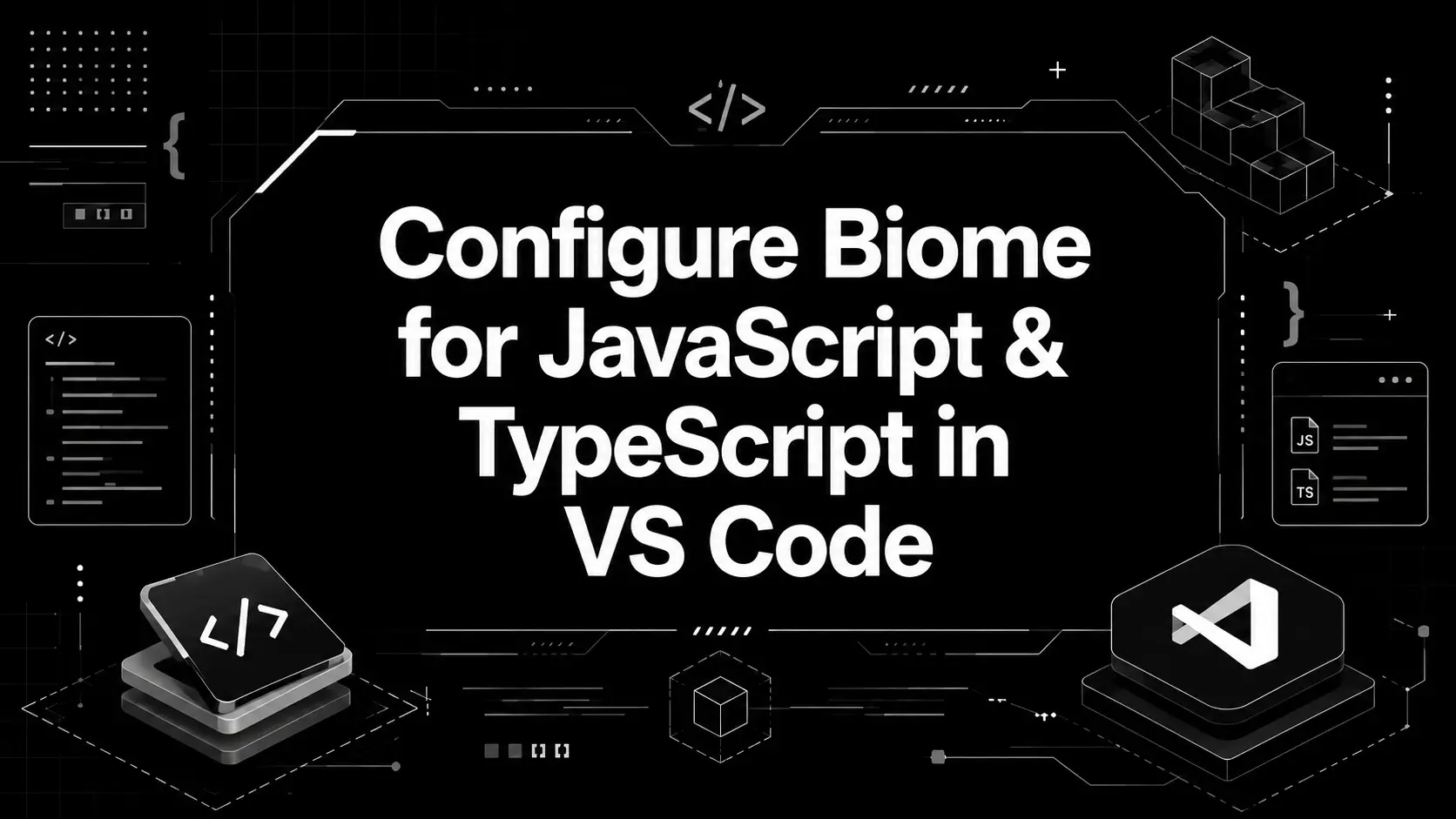 Configure Biome for JavaScript & TypeScript in VS Code — Dev Kraken